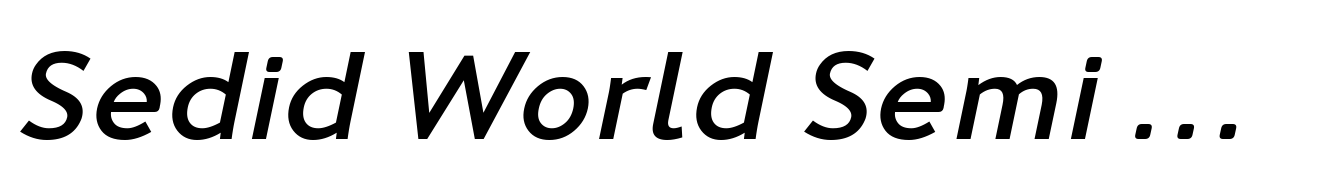 Sedid World Semi Bold Italic Exp
